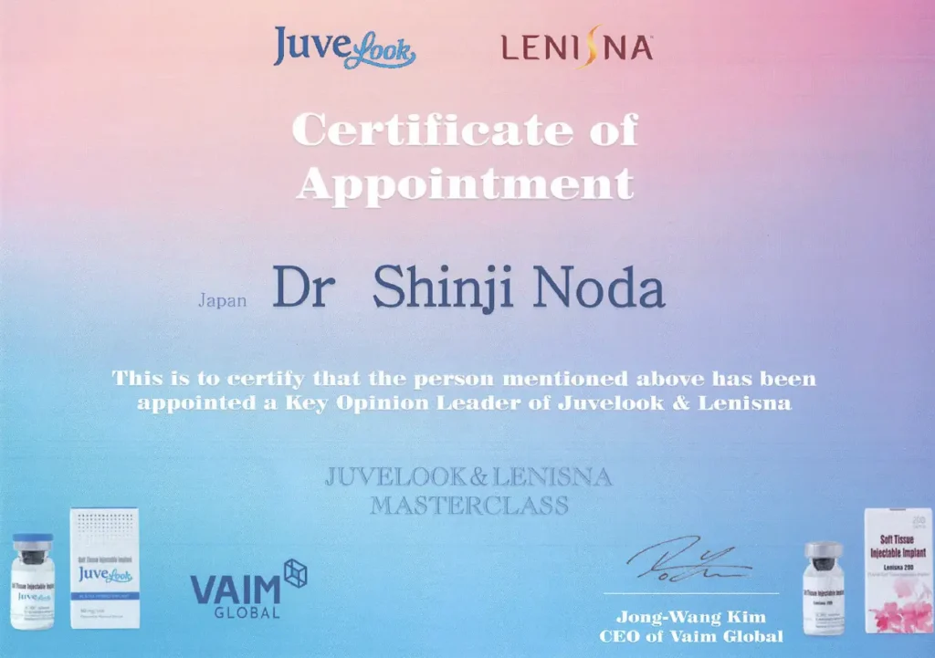 Certificate of Appointment: Juvelook & LenisnaのKey Opinion LeaderにJapanのDr. Shinji Nodaが任命されたことを示す証明書。Vaim Global CEO Jong-Wang Kim署名。